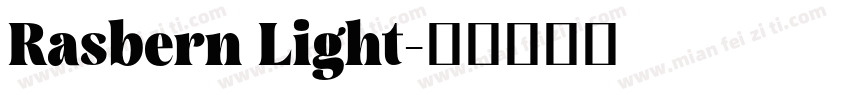Rasbern Light字体转换